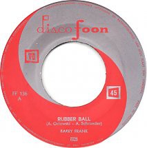 Barry Frank - Rubber Ball 08427 Vinyl Singles Goede Staat