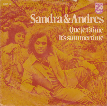 Sandra & Andres - Que Je T'aime 07308 Vinyl Singles Goede Staat