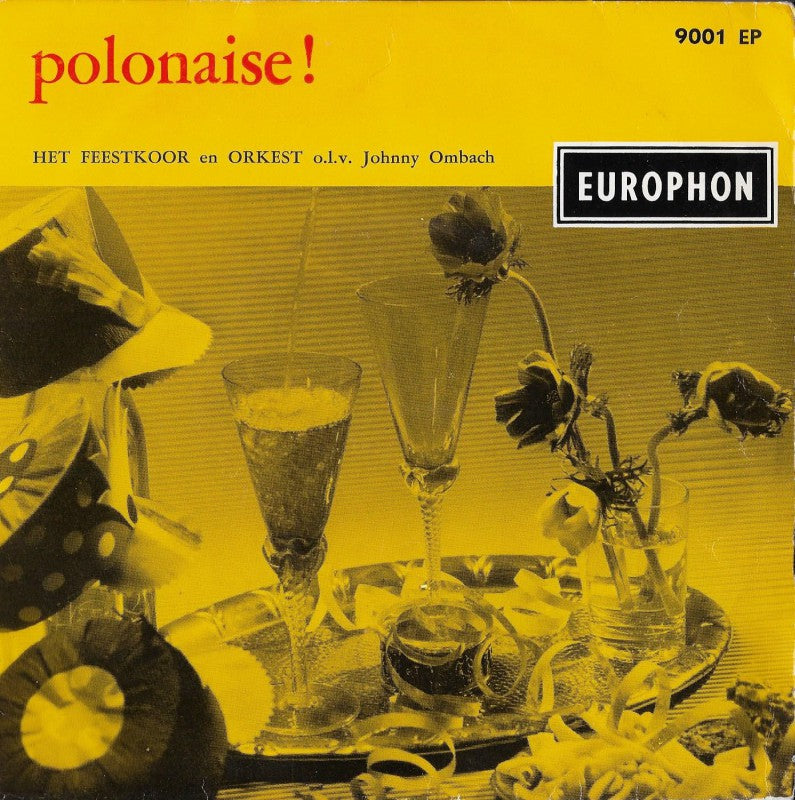 Feestkoor En Orkest - Polonaise (EP) 17649 Vinyl Singles EP Goede Staat