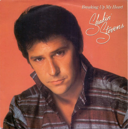 Shakin' Stevens - Breaking Up My Heart 10374 30530 Vinyl Singles Goede Staat