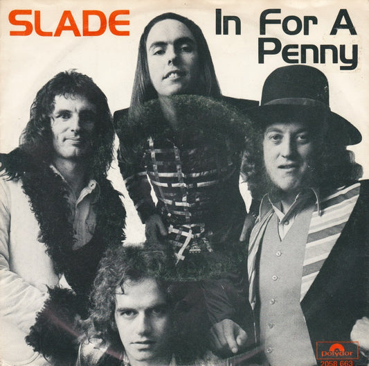 Slade - In For A Penny 15162 Vinyl Singles Goede Staat