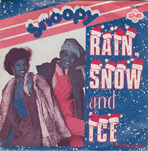 Snoopy - Rain Snow And Ice 39517 Vinyl Singles Goede Staat