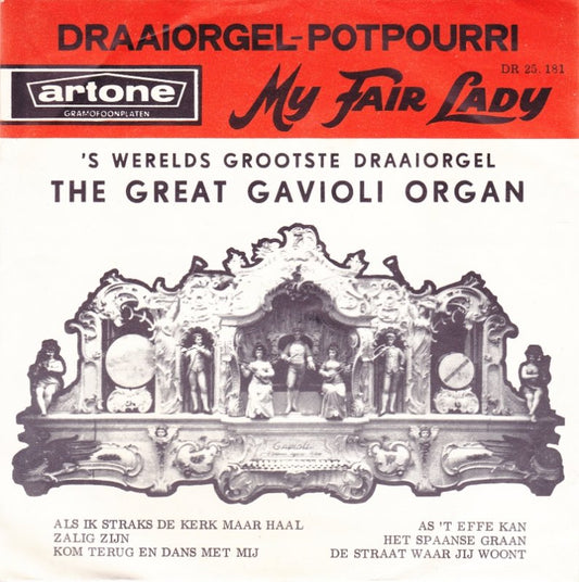 Great Gavioli Organ - Draaiorgel-Potpourri My Fair Lady 28094 Vinyl Singles Goede Staat