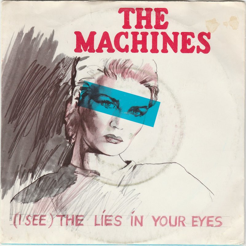 Machines - (I See) The Lies In Your Eyes 26820 Vinyl Singles Goede Staat