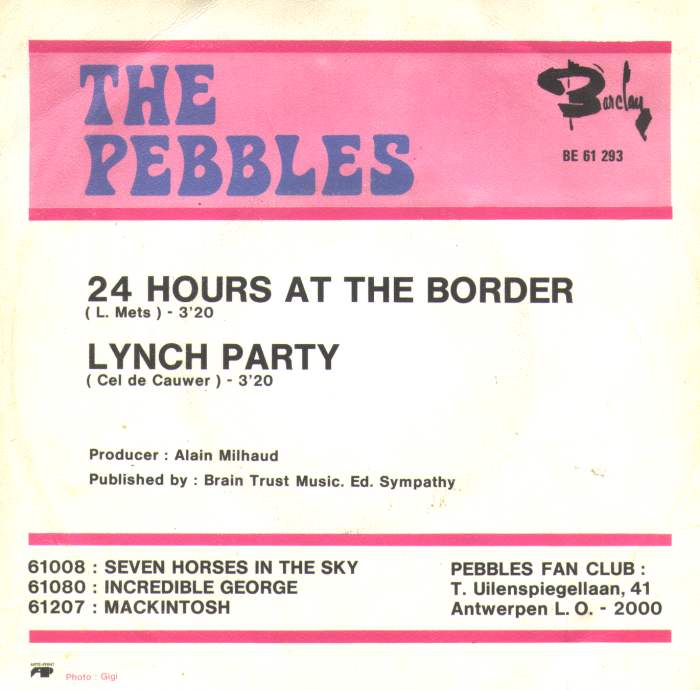 Pebbles - 24 Hours At The Border 14542 Vinyl Singles Goede Staat