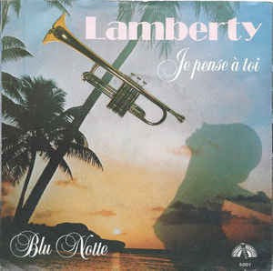 Lamberty - Je Pense A Toi 12084 32952 Vinyl Singles Goede Staat