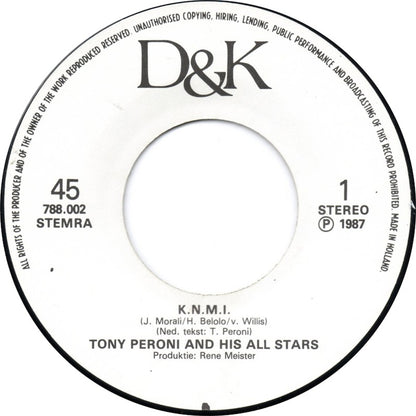 Tony Peroni & His All Stars - K.N.M.I. 10190 Vinyl Singles Goede Staat