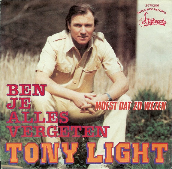 Tony Light - Ben Je Alles Vergeten 15432 Vinyl Singles Goede Staat