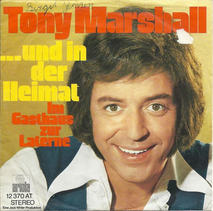 Tony Marshall - Und In Der Heimat 16009 26075 Vinyl Singles Goede Staat