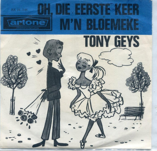 Tony Geys - Oh Die Eerste Keer 16633 Vinyl Singles Goede Staat