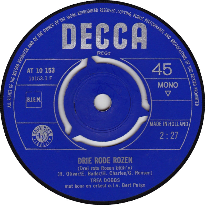 Trea Dobbs - Drie Rode Rozen 40067 Vinyl Singles Goede Staat