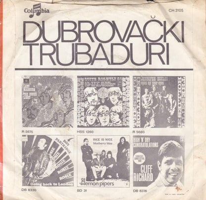 Trubadours Of Dubrovnik - Jedan Dan 16430 16965 Vinyl Singles Goede Staat