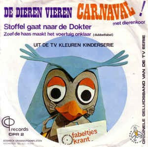 Fabeltjeskrant - De Dieren Vieren Carnaval 03816 Vinyl Singles Goede Staat