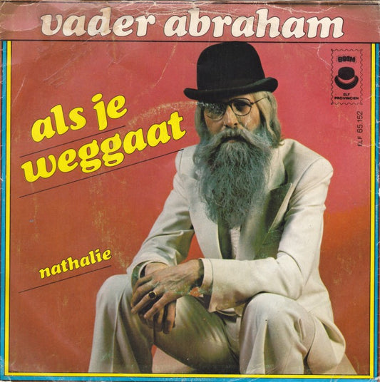 Vader Abraham - Als Je Weggaat 33962 Vinyl Singles Goede Staat