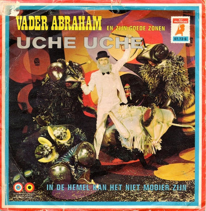 Vader Abraham En Zijn Goede Zonen - Uche Uche 33965 Vinyl Singles Goede Staat