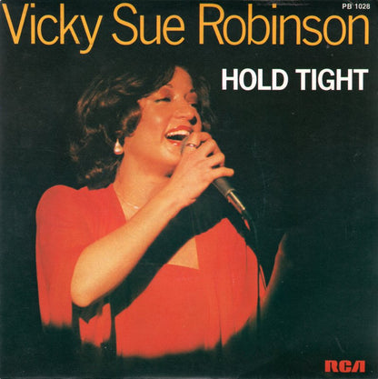 Vicky Sue Robinson - Hold Tight 14729 Vinyl Singles Goede Staat