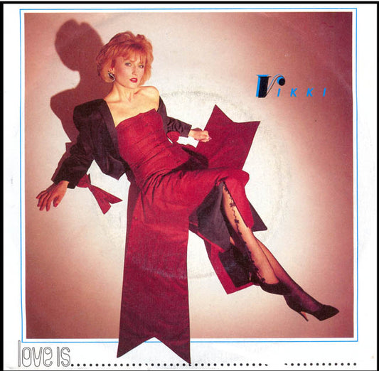 Vikki - Love Is.. 18627 Vinyl Singles Goede Staat