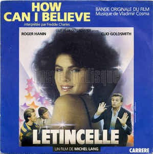 Vladimir Cosma - L'Etincelle: How Can I Believe 16810 Vinyl Singles Goede Staat