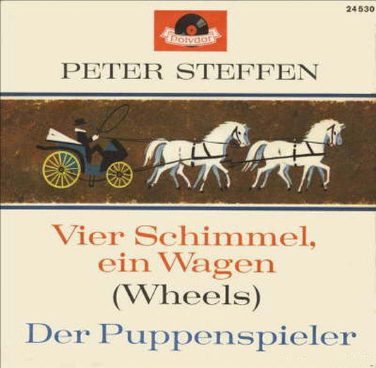 Peter Steffen - Vier Schimmel Ein Wagen 13243 Vinyl Singles Goede Staat