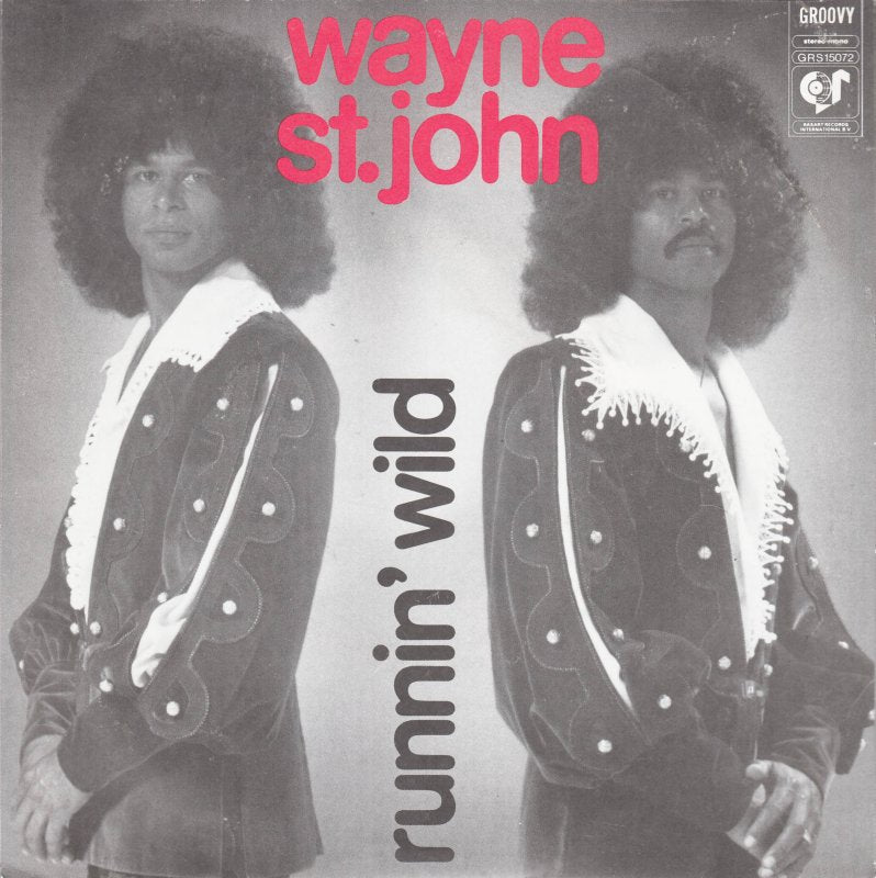 Wayne St. John - Something's Up (Love Me Like The First Time) 20501 Vinyl Singles Goede Staat