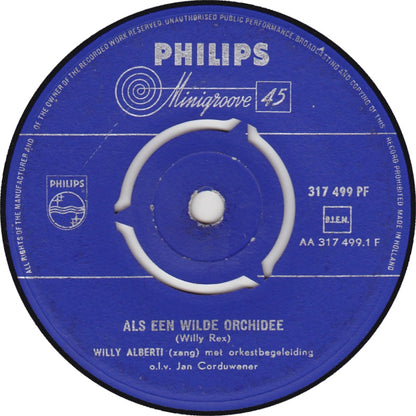 Willy Alberti - Als Een Wilde Orchidee 22050 Vinyl Singles Goede Staat