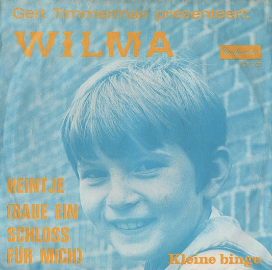 Wilma - Heintje 25102 Vinyl Singles Goede Staat