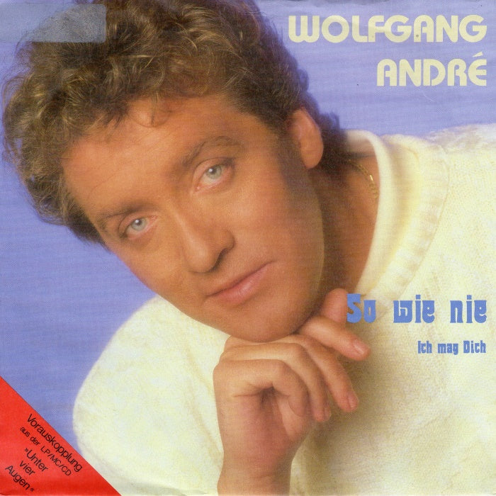 Wolfgang André - So Wie Nie 21710 Vinyl Singles B-Keus (B)