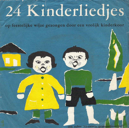 Kinderkoor Met Begeleiding - 24 Bekende Kinderliedjes 25619 Vinyl Singles Goede Staat