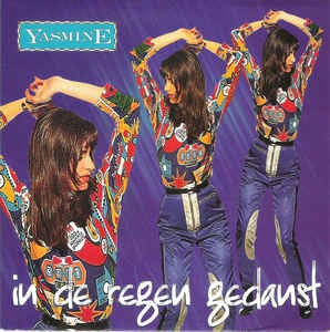 Yasmine - In De Regen Gedanst 12606 Vinyl Singles Goede Staat