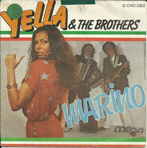 Yella & The Brothers - Marino 17489 Vinyl Singles Goede Staat