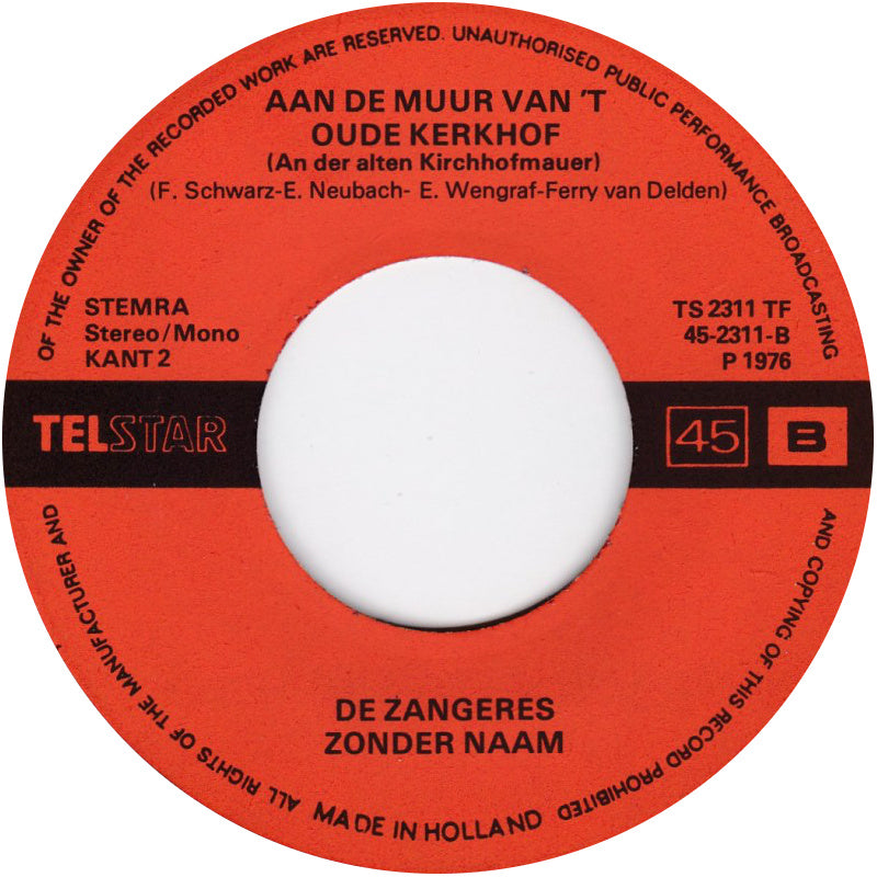 Zangeres Zonder Naam - Mag Ik Van U 'n Lift, Meneer 14924 Vinyl Singles Goede Staat